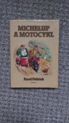 kniha Michelup a motocykl, Otakar II. 2000
