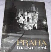 kniha Praha - matka měst, Olympia 1968