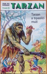 kniha Tarzan. 9. díl, - Tarzan a trpasličí muži, Magnet-Press 1992