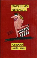 kniha Přijď zpět (anebo radši ne), Středočeské nakladatelství a knihkupectví 1989