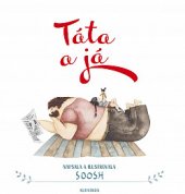 kniha Táta a já, Albatros 2020