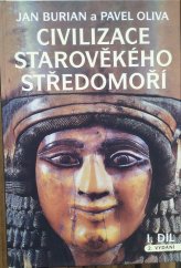 kniha Civilizace starověkého středomoří I. Díl, Arista Books 2015