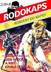 kniha Rodokaps  Ken Wood a meč krále D´Sala, Art-servis 1991