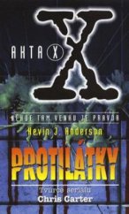 kniha Akta X 5. - Protilátky, Talpress 1998