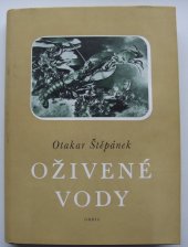 kniha Oživené vody, Orbis 1954