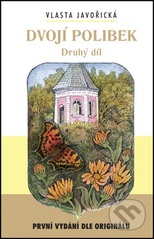 kniha Dvojí polibek 2., Akcent 2007