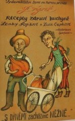 kniha Dýně Recepty zdravé kuchyně S dýněmi zacházíme něžně, Dýně na pařezu 2010