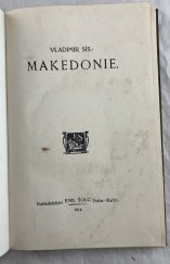 kniha Makedonie [studie zeměpisná, historická, národopisná, statistická i kulturní], Emil Šolc 1914