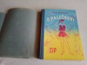 kniha O Palečkovi, Družstevní práce 1940