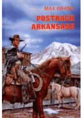 kniha Postrach Arkansasu, Návrat 2000