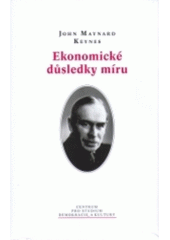 kniha Ekonomické důsledky míru, Centrum pro studium demokracie a kultury 2004