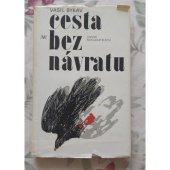 kniha Cesta bez návratu, Lidové nakladatelství 1981