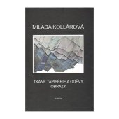 kniha Tkané tapisérie a oděvy. Obrazy., Sursum 2013