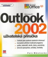 kniha Microsoft Outlook 2002 uživatelská příručka, CPress 2001
