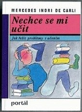 kniha Nechce se mi učit [jak řešit problémy s učením], Portál 1995