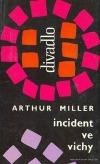 kniha Incident ve Vichy, Orbis 1965