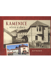 kniha Kamenice včera a dnes, Tváře 2020