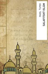 kniha Salafitský islám, Academia 2015