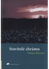 kniha Stavitelé chrámu, Tribun EU 2008