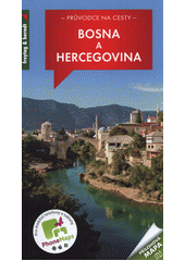 kniha Bosna a Hercegovina, Freytag & Berndt 2014