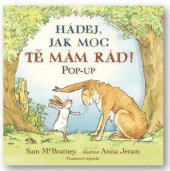 kniha Hádej, jak moc tě mám rád!, Svojtka 2024