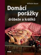 kniha Domácí porážky drůbeže a králíků, Víkend  2018