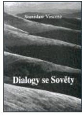 kniha Dialogy se Sověty, Institut pro středoevropskou kulturu a politiku 2002