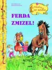 kniha Příběhy ze sedla. Ferda zmizel!, Junior 2010