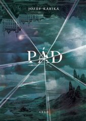 kniha Pád, Argo 2025