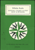 kniha Kronika Vrabčí uličky Husy z Bützowa, Odeon 1981