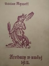 kniha Atributy v umění (světci, jejich patronáty a atributy), Oblastní muzeum v Roztokách u Prahy 1971
