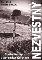 kniha Nezvěstný Příběhy ztracených a znovu nalezených osudů, AOS Publishing 2020