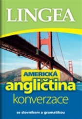 kniha Americká angličtina Konverzace, Lingea 2016