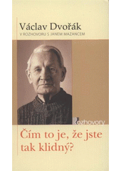 kniha Čím to je, že jste tak klidný?, Karmelitánské nakladatelství 2008