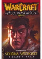 kniha WarCraft - Válka prastarých 1. - Studna věčnosti, Fantom Print 2005