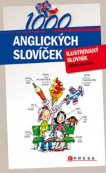 kniha 1000 anglických slovíček ilustrovaný slovník, CPress 2009