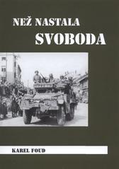 kniha Než nastala svoboda, Obecní úřad Chanovice 2007