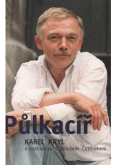 kniha Půlkacíř, Leda 2009