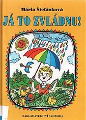 kniha Já to zvládnu!, Svoboda 1996