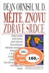 kniha Mějte znovu zdravé srdce, Pragma 1999