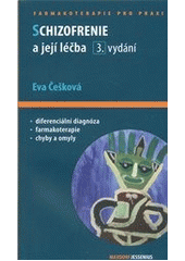 kniha Schizofrenie a její léčba průvodce ošetřujícího lékaře, Maxdorf 