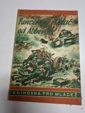 kniha Pancéřový stihač od Abbeville pancéřoví stihači odstřelují nepřátelské pancéře, Orbis 1944