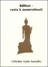 kniha Bdělost - cesta k nesmrtelnosti, CAD Press 1992
