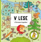 kniha V lese s Červenou Čiapočkou, Albatros 2019