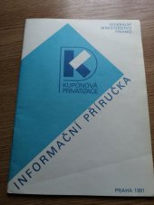 kniha Informační příručka kupónová privatizace, SEVT 1991