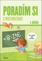 kniha Poradím si s matematikou 4. ročník, Pierot 2025
