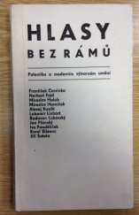 kniha Hlasy bez rámu polemika o moderním výtvarném umění, Nakladatelství České Budějovice 1964
