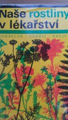 kniha Naše rostliny v lékařství, SZdN 1968