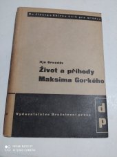 kniha Život a příhody Maksima Gorkého, Družstevní práce 1946