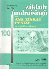 kniha Základy fundraisingu, Informační centrum nadací a jiných neziskových organizací 1996